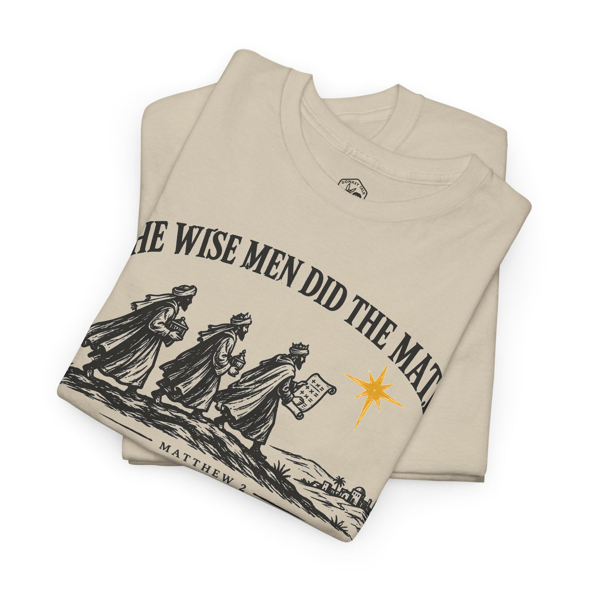 The Wise Men Did the Math T-shirt – Donkey Talk graphic tee
