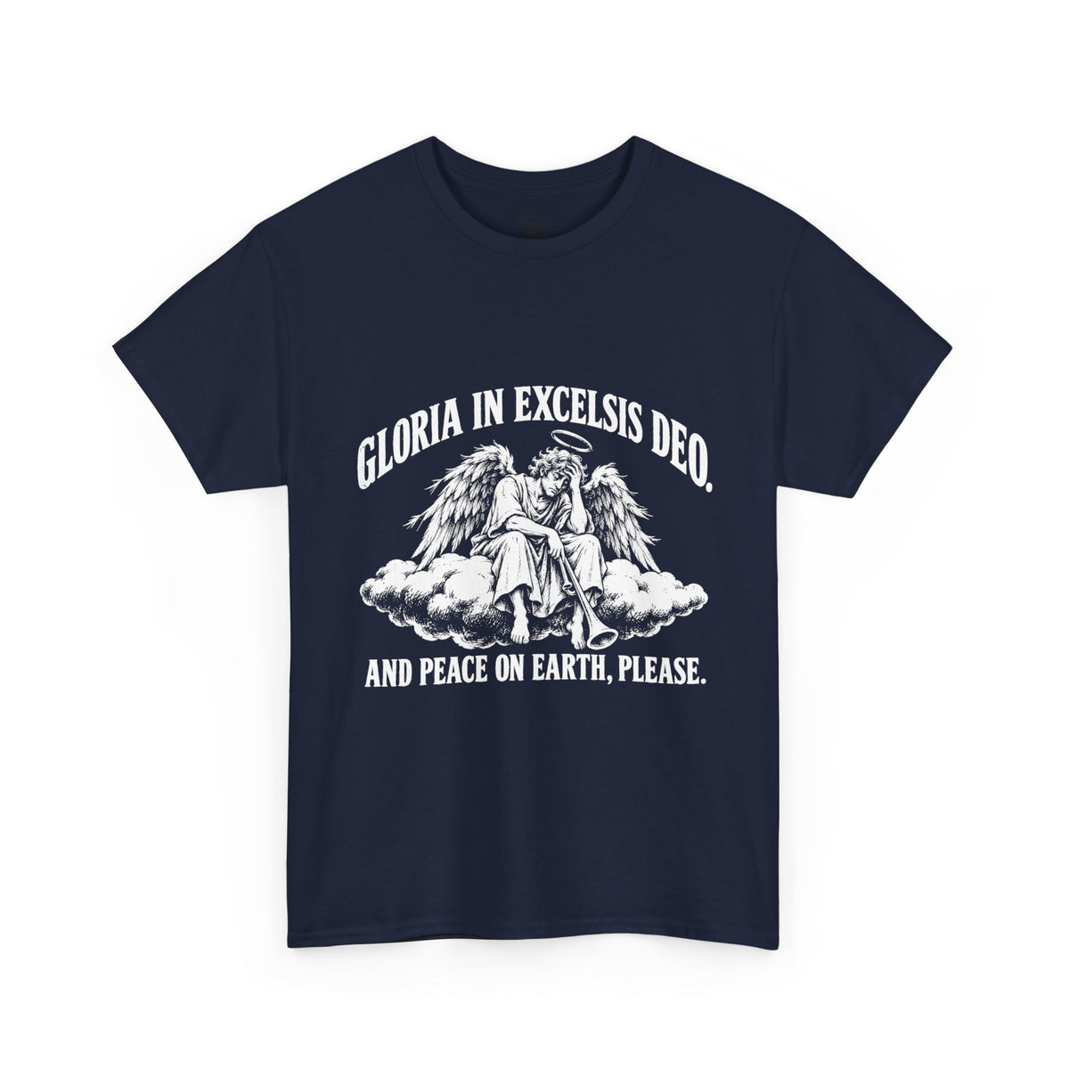 Gloria... Peace on Earth, Please T-Shirt | Luke 2:14 Funny Christmas Christian Tee