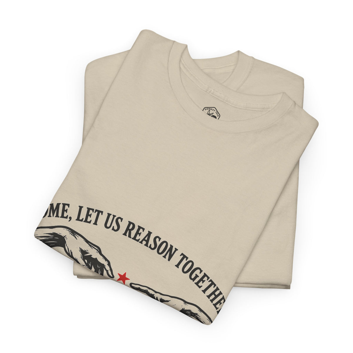 Come, Let Us Reason Together T-Shirt | Isaiah 1:18 Christian Graphic Tee