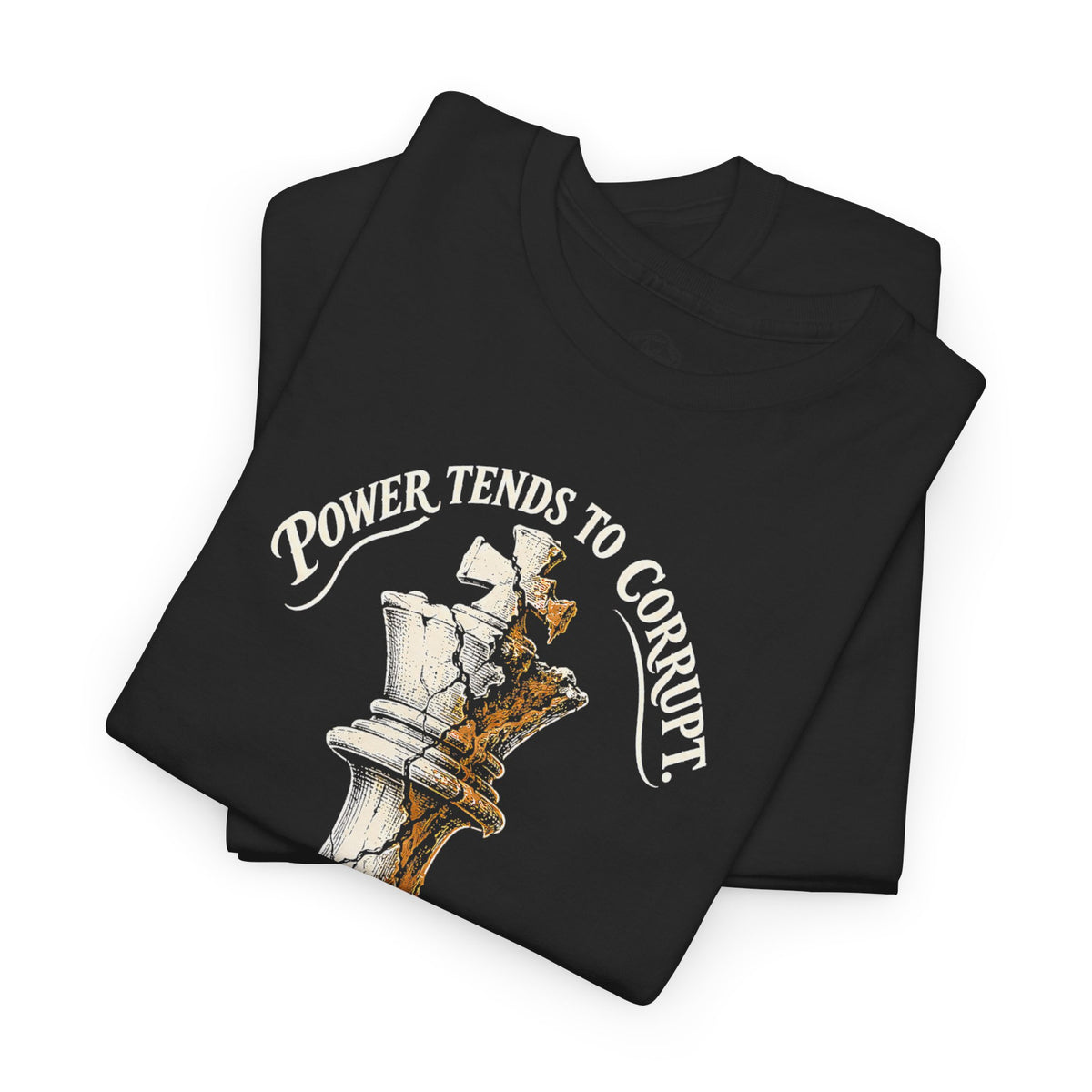 Power Tends to Corrupt Cracked Chess King T-shirt – Donkey Talk graphic tee