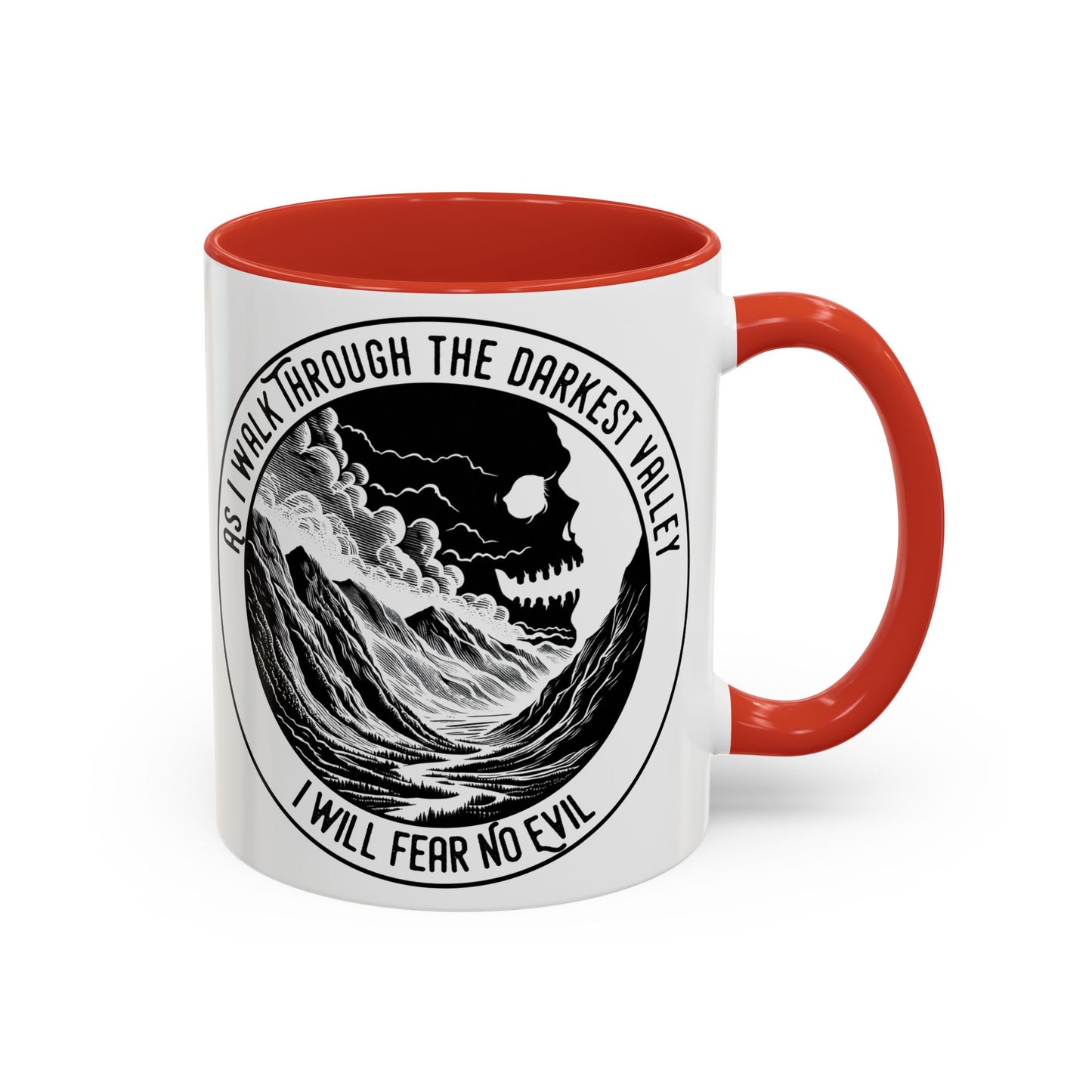 Skull Valley Coffee Mug — “As I Walk Through the Darkest Valley I Will Fear No Evil” 11/15oz