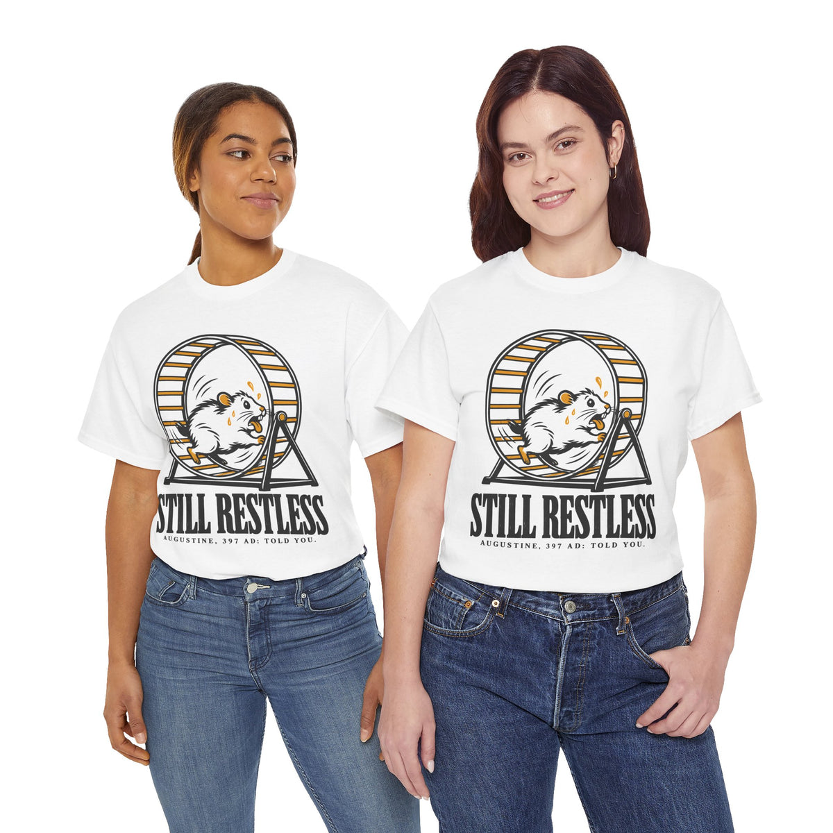 Still Restless Hamster Wheel T-Shirt | Augustine Funny Christian Tee