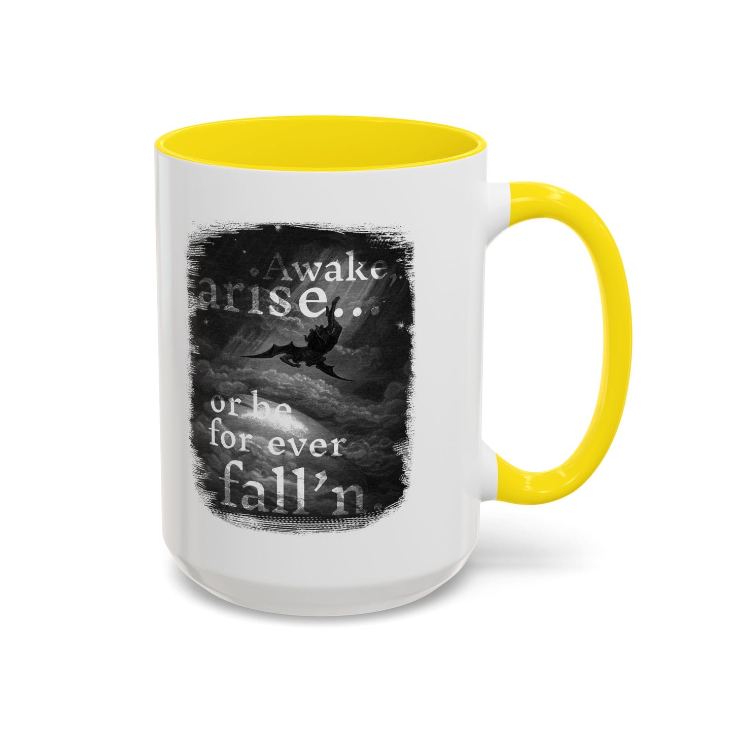 Inspirational Gothic Coffee Mug — "Awake Arise or Be Forever Fall'n" Accent Mug (11/15oz)