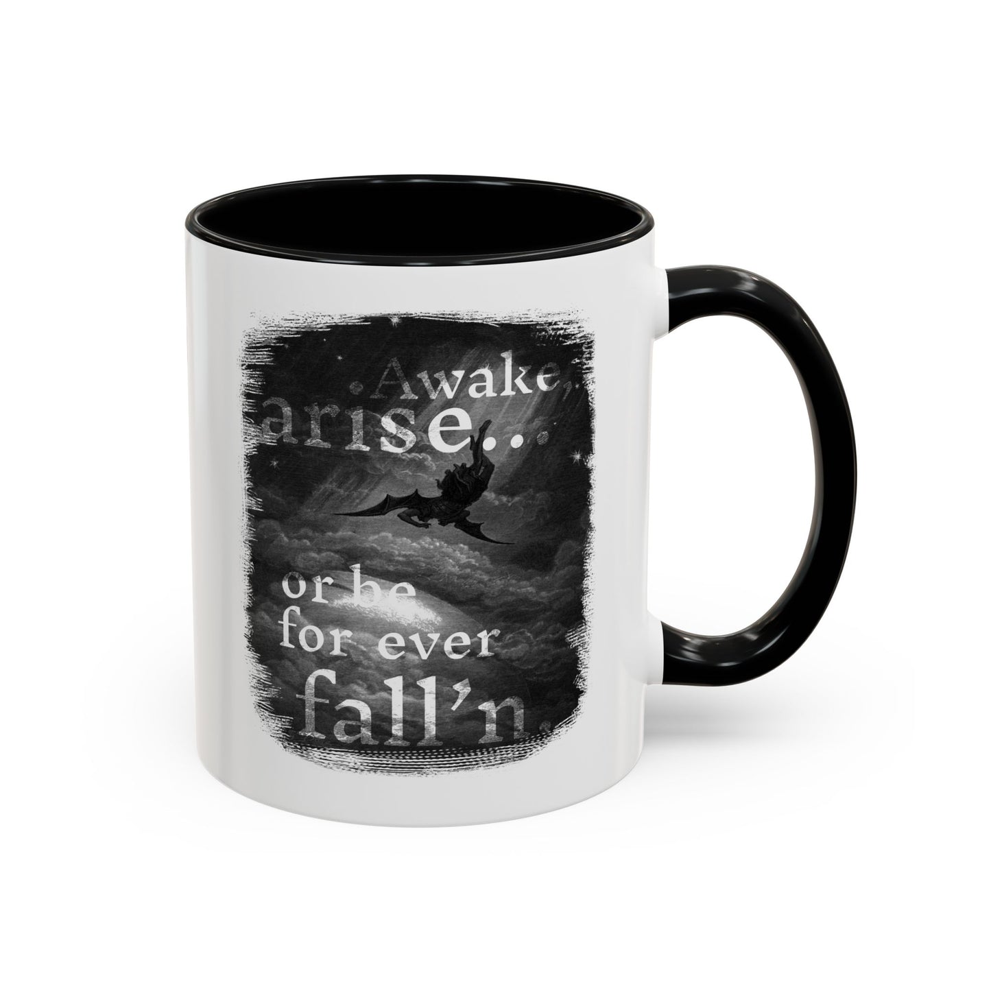 Inspirational Gothic Coffee Mug — "Awake Arise or Be Forever Fall'n" Accent Mug (11/15oz)