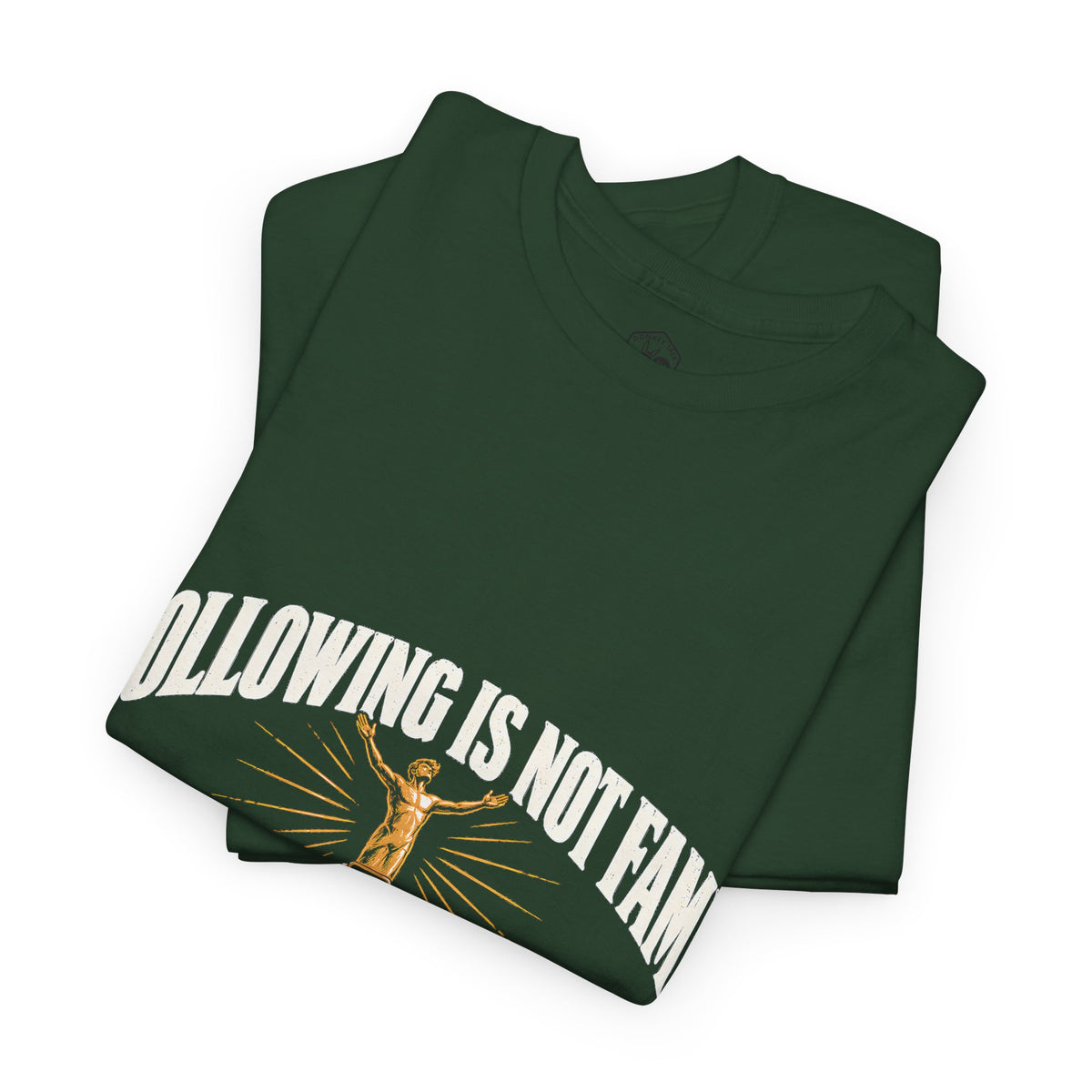 Following Is Not Fame T-Shirt | John 3:30 He Must Increase Christian Tee