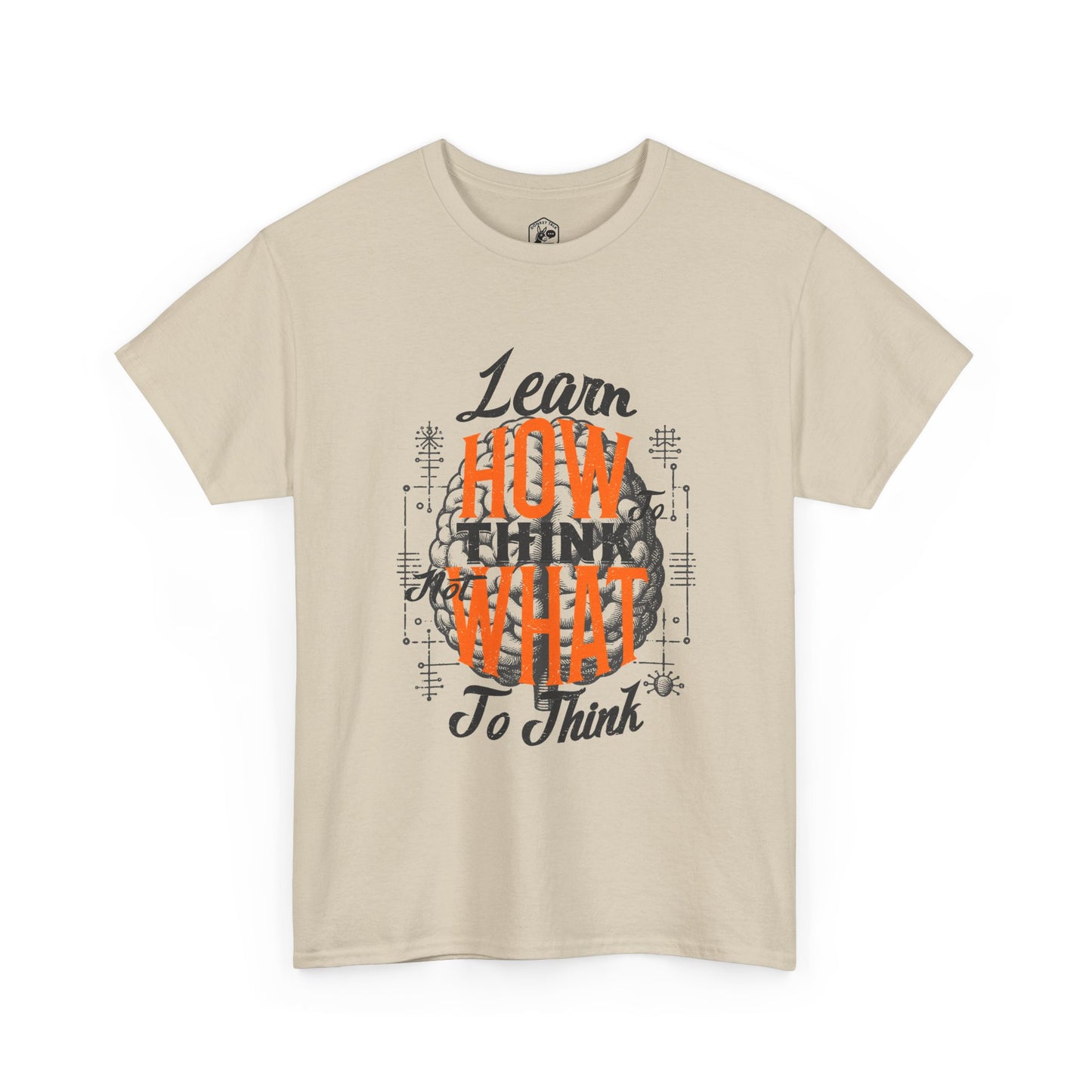 Learn How to Think Motivational T-Shirt | Graphic Tee