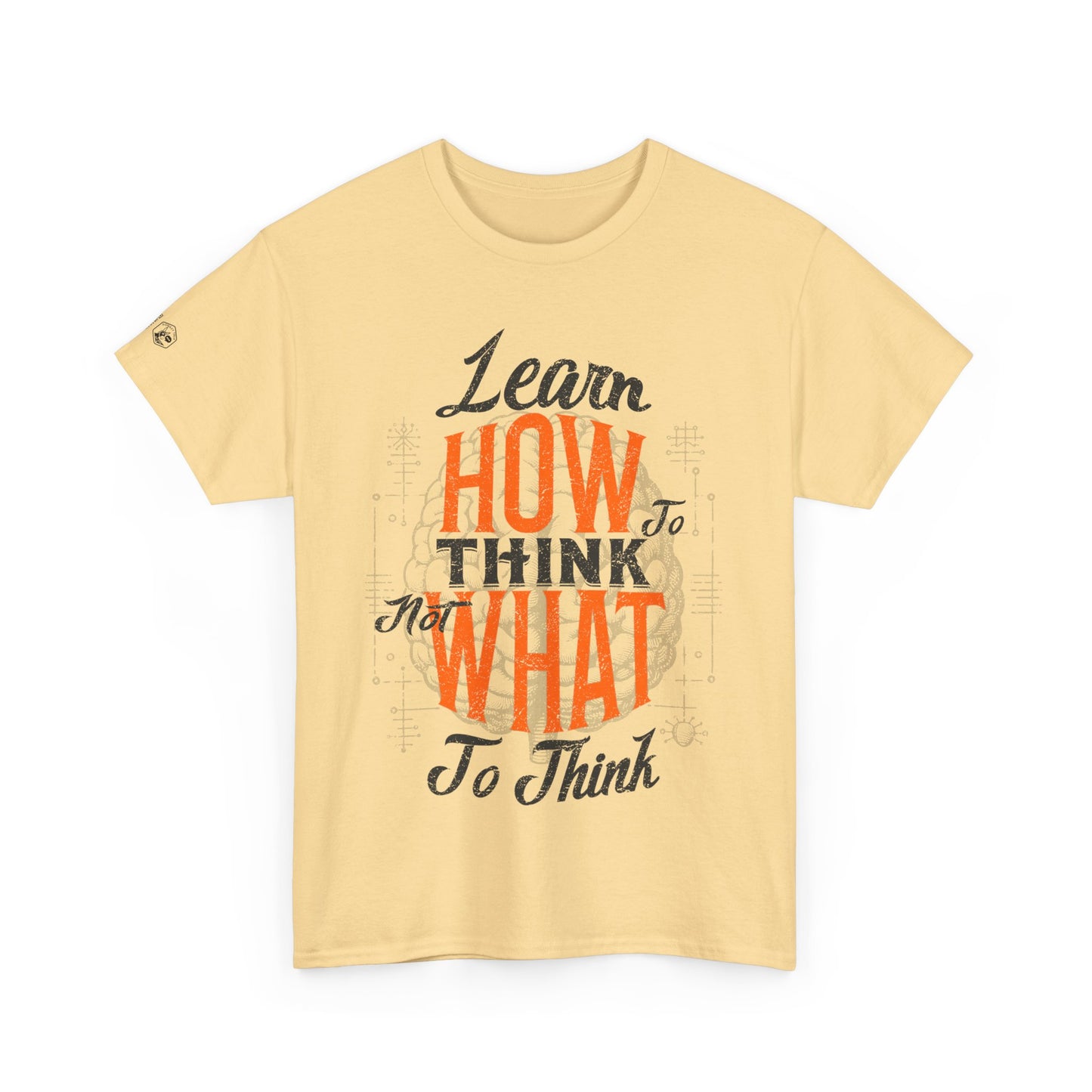 Motivational Unisex Heavy Cotton Tee - "Learn How to Think"