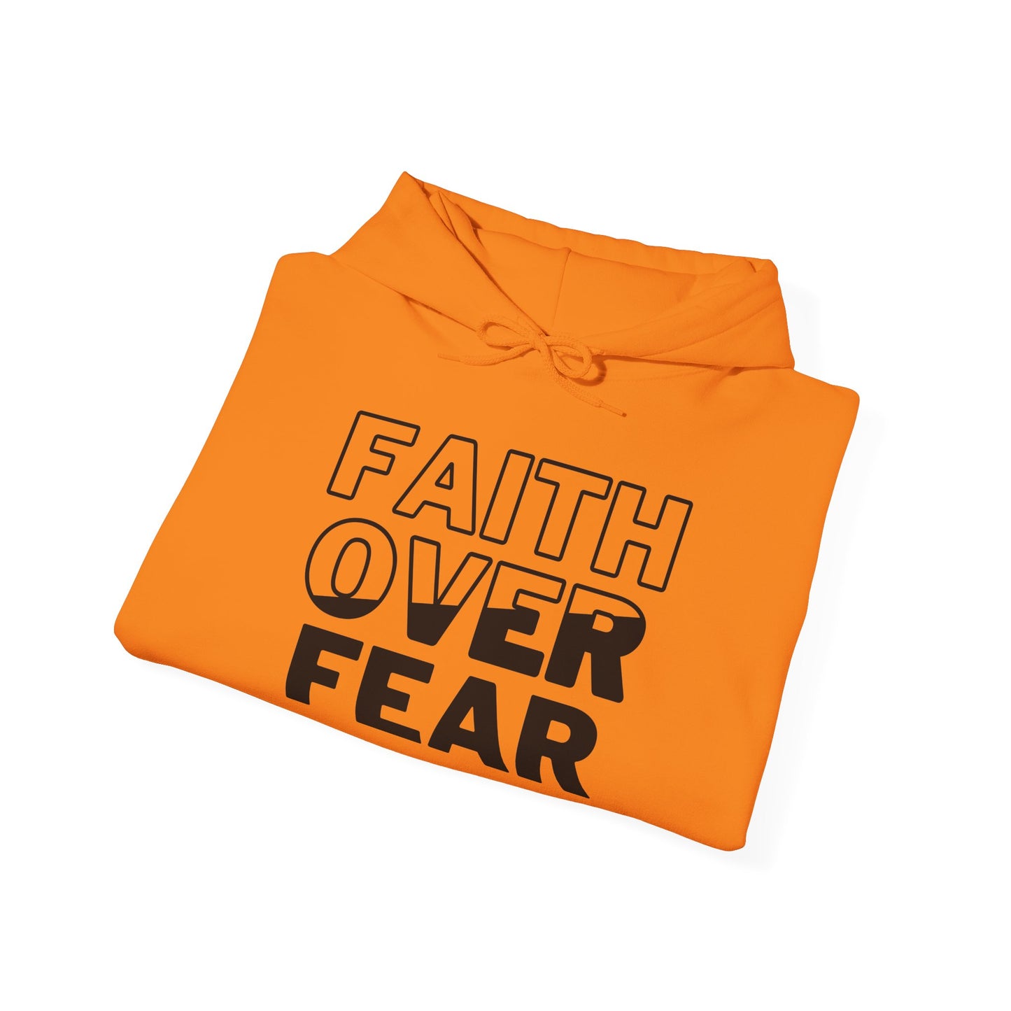 Faith Over Fear Unisex Hooded Sweatshirt | Comfortable & Inspirational Hoodie for Everyday Wear