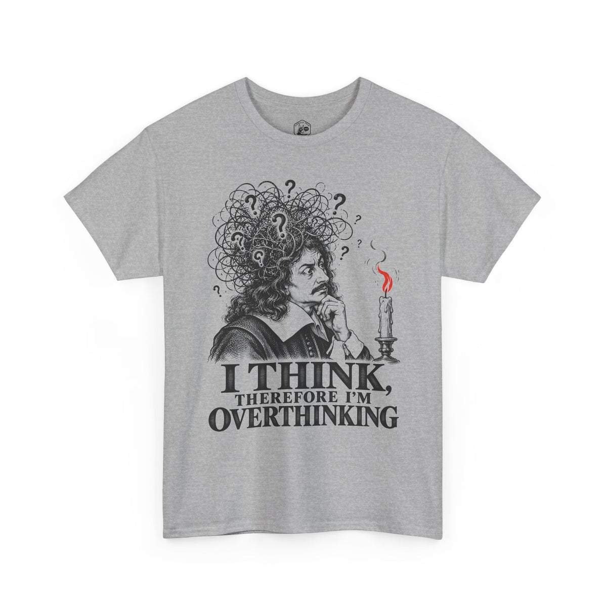 I Think, Therefore I'm Overthinking T-shirt – Donkey Talk graphic tee