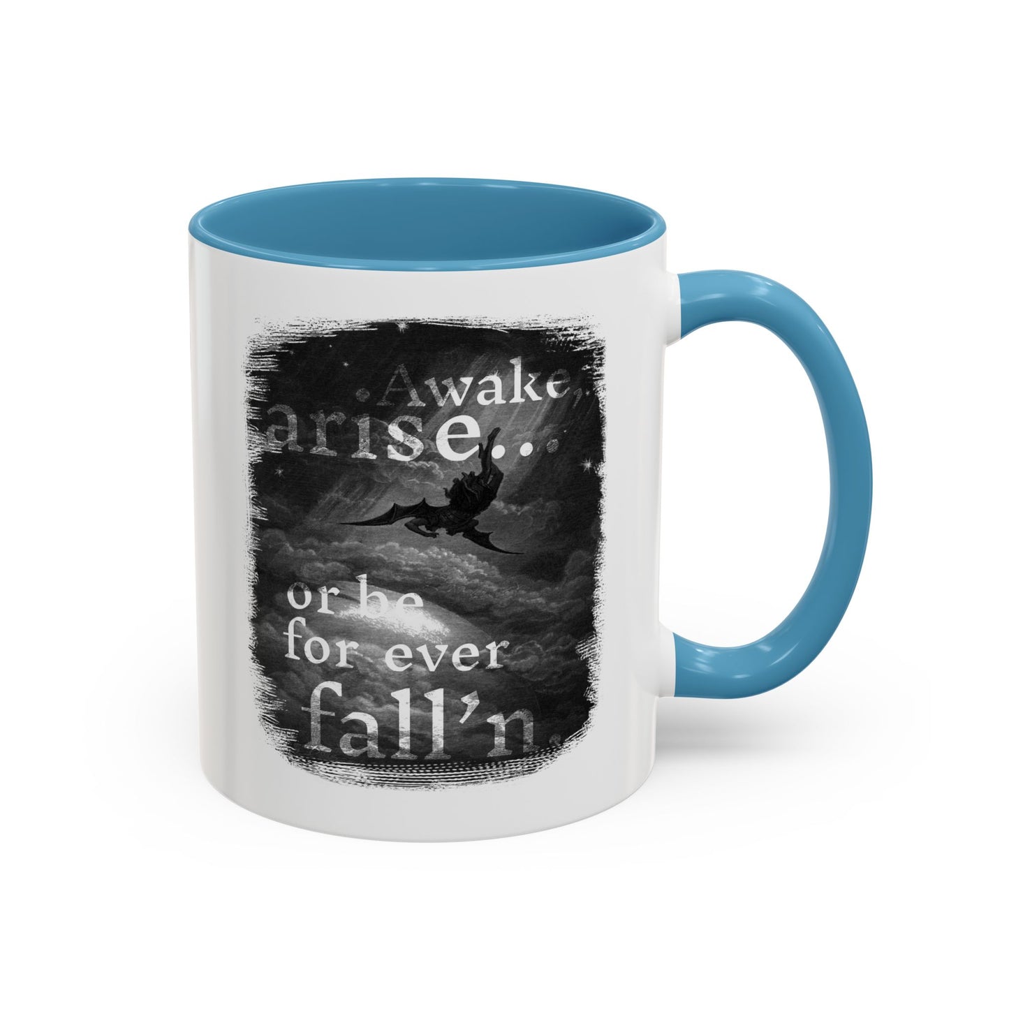 Inspirational Gothic Coffee Mug — "Awake Arise or Be Forever Fall'n" Accent Mug (11/15oz)