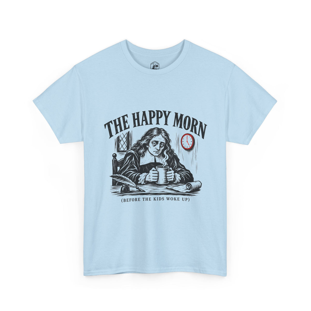 This Is the Happy Morn (Before the Kids Woke Up) T-Shirt | Funny Christmas Christian Tee
