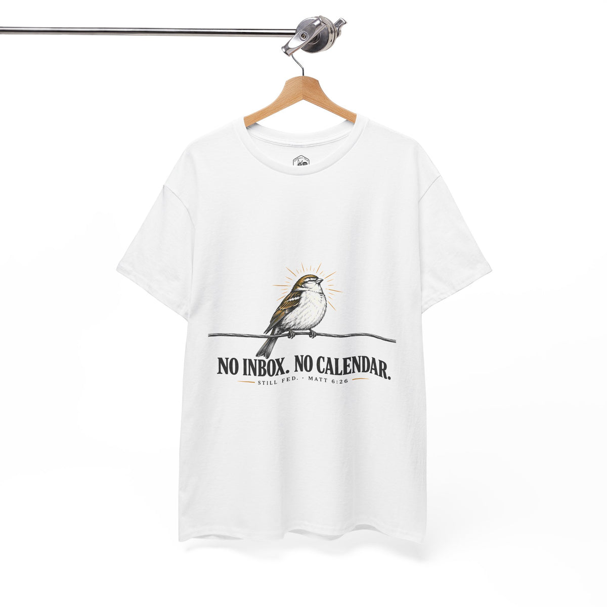 No Inbox. No Calendar. Still Fed. T-Shirt | Matthew 6:26 Funny Christian Tee