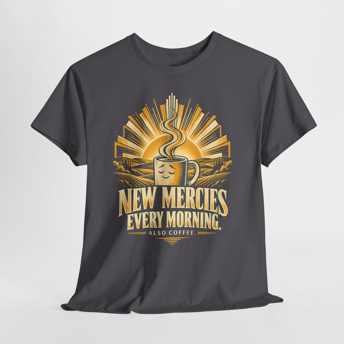 New Mercies Every Morning Also Coffee T-shirt – Donkey Talk graphic tee