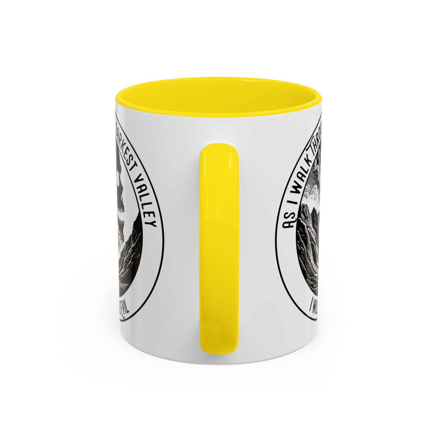 Skull Valley Coffee Mug — “As I Walk Through the Darkest Valley I Will Fear No Evil” 11/15oz