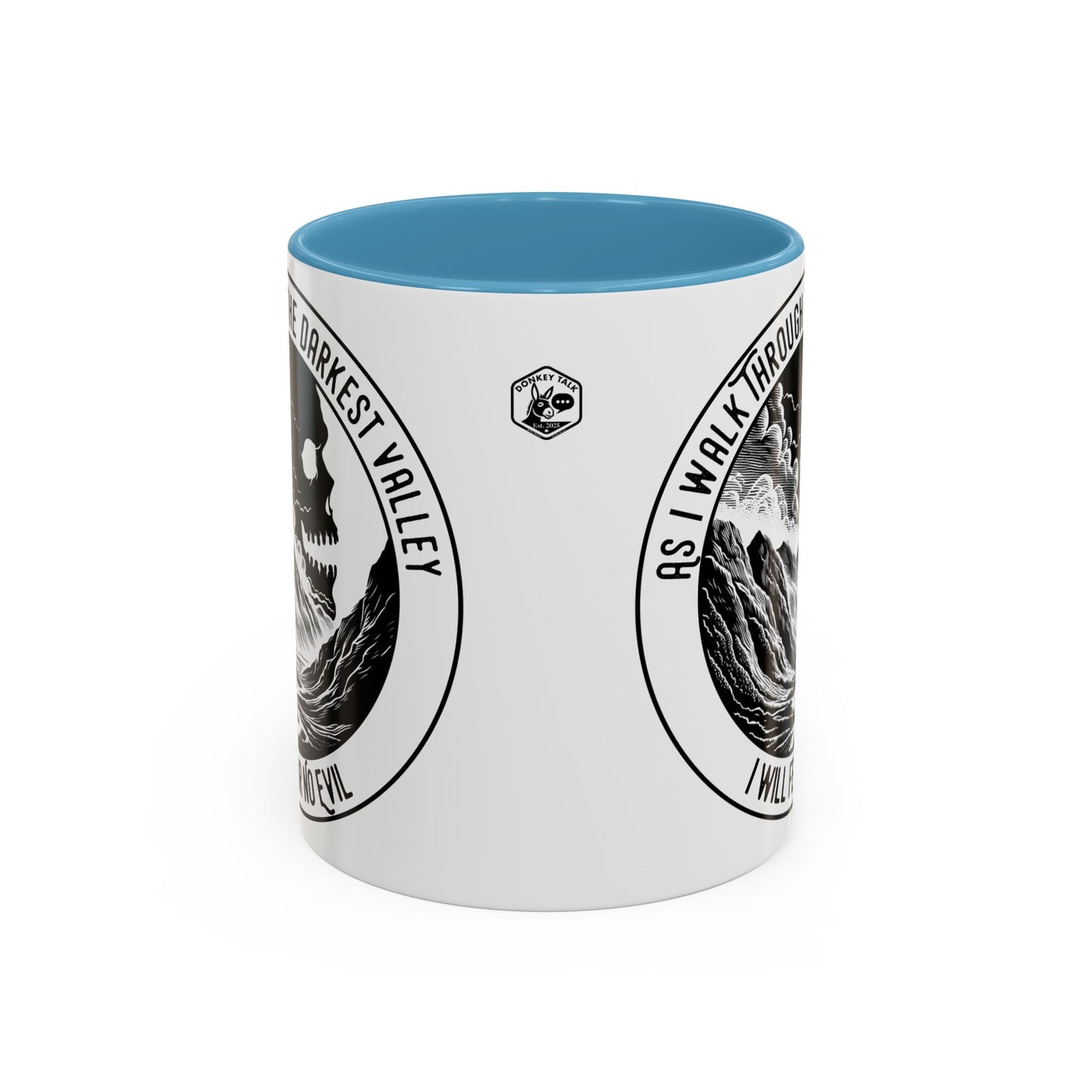 Skull Valley Coffee Mug — “As I Walk Through the Darkest Valley I Will Fear No Evil” 11/15oz