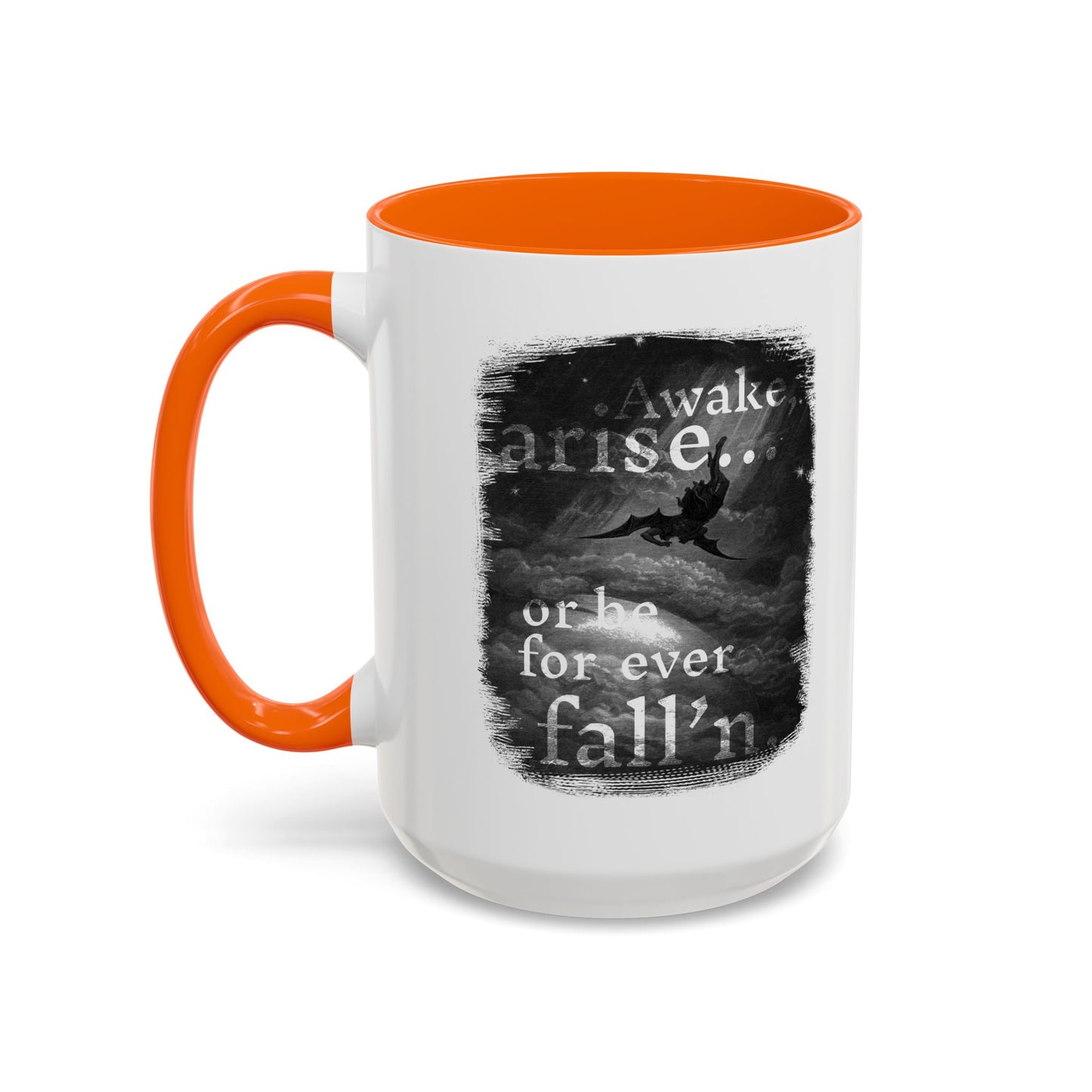 Inspirational Gothic Coffee Mug — "Awake Arise or Be Forever Fall'n" Accent Mug (11/15oz)