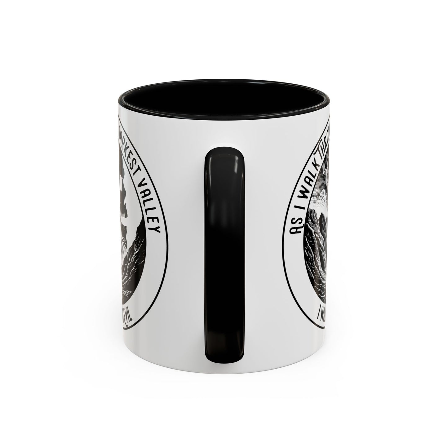 Skull Valley Coffee Mug — “As I Walk Through the Darkest Valley I Will Fear No Evil” 11/15oz
