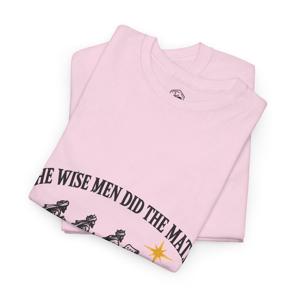 The Wise Men Did the Math T-Shirt | Matthew 2 Christian Christmas Graphic Tee