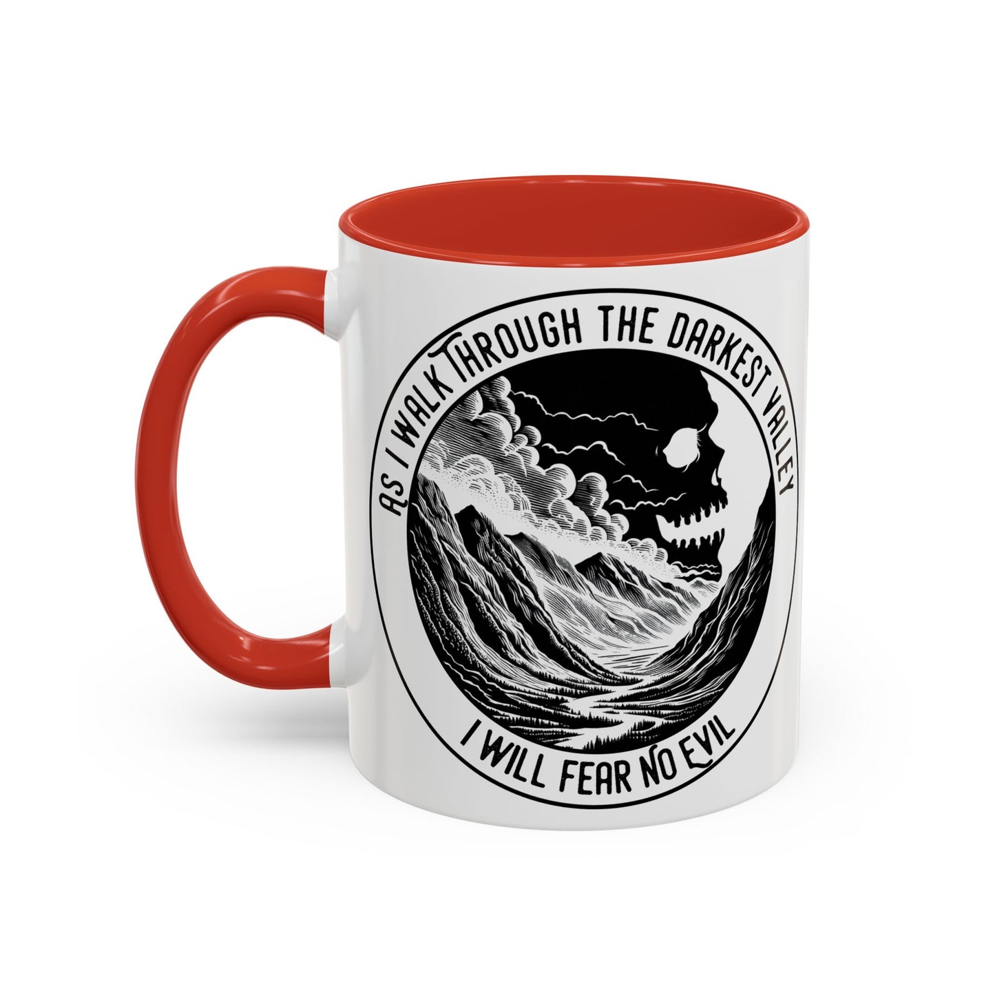 Skull Valley Coffee Mug — “As I Walk Through the Darkest Valley I Will Fear No Evil” 11/15oz