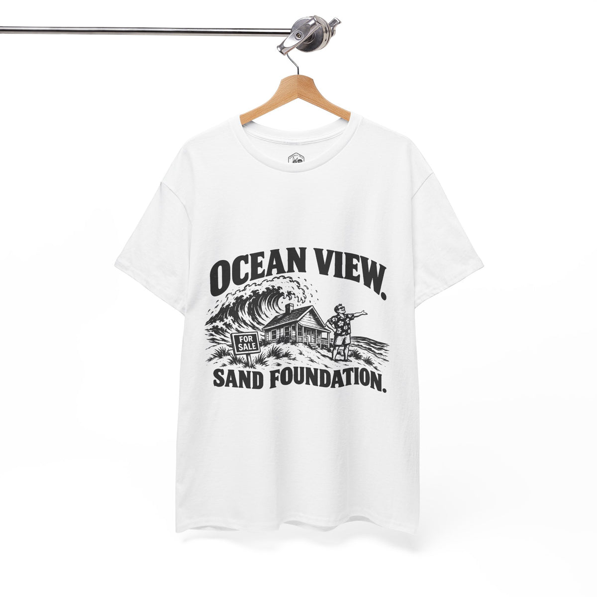 Ocean View, Sand Foundation T-Shirt | Matthew 7:26 Funny Christian Tee