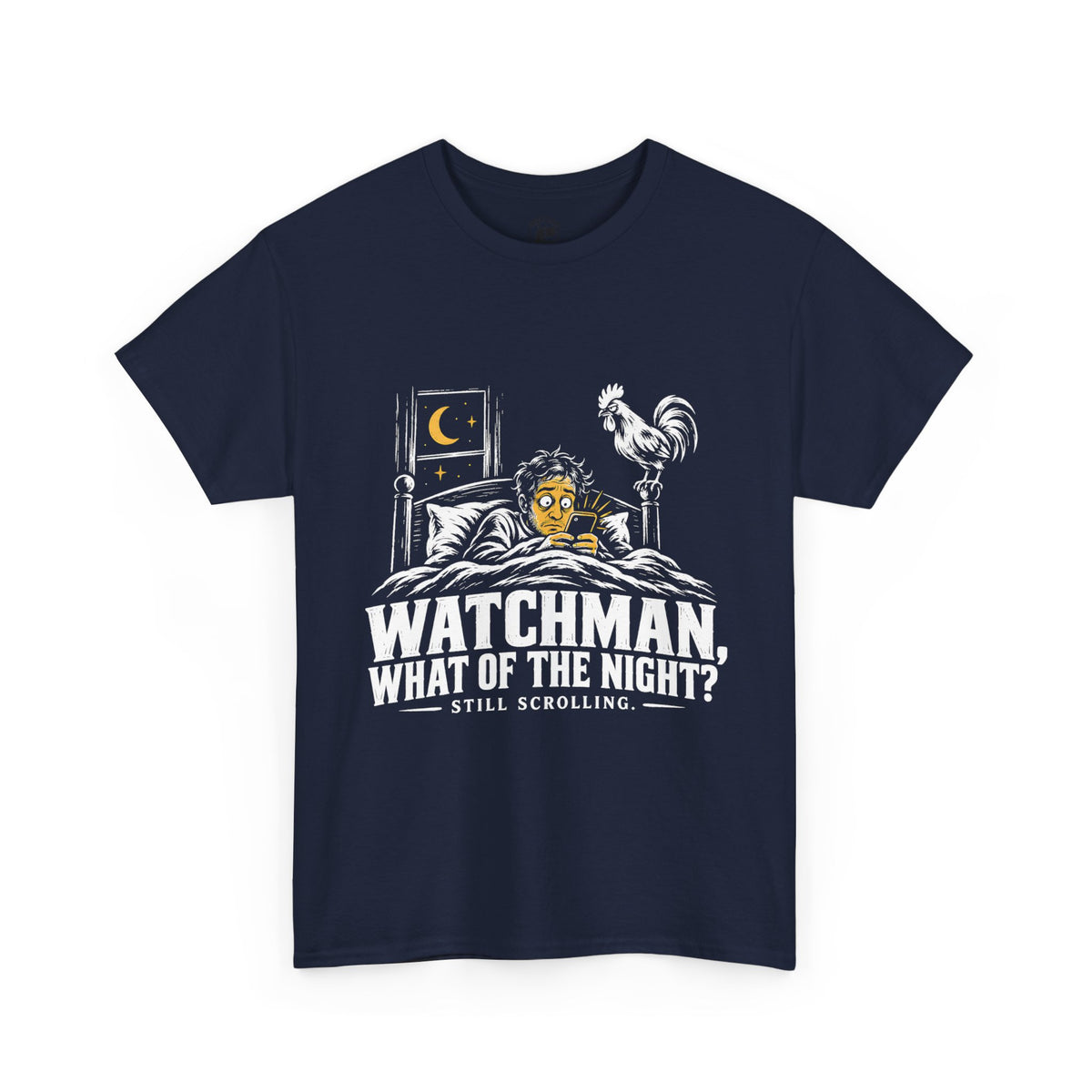 Watchman, Still Scrolling? T-Shirt | Isaiah 21:11 Funny Christian Graphic Tee