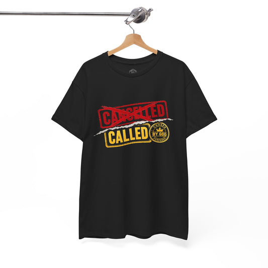 Called Not Canceled T-Shirt | Funny Cancel Culture Christian Tee