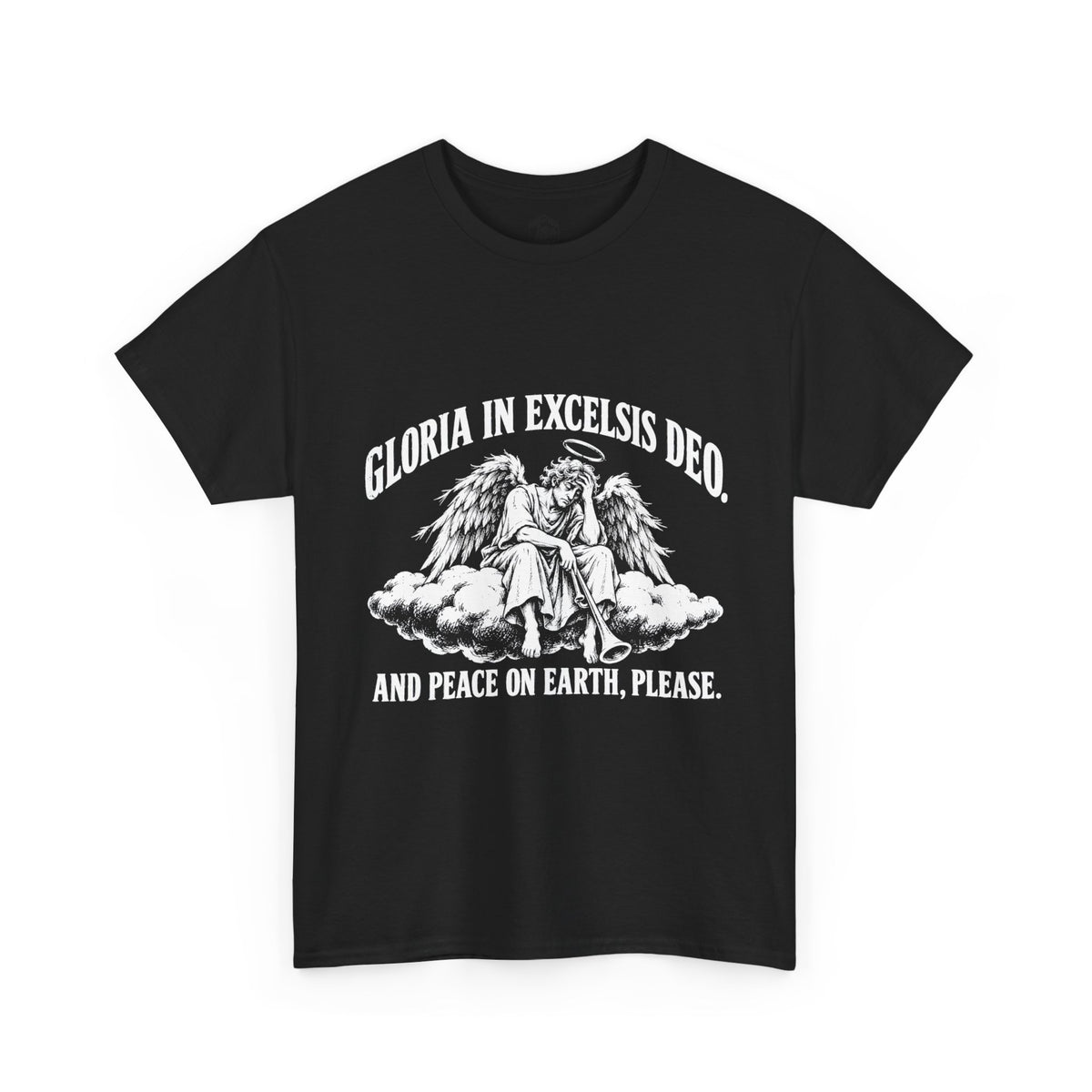 Gloria... Peace on Earth, Please T-Shirt | Luke 2:14 Funny Christmas Christian Tee