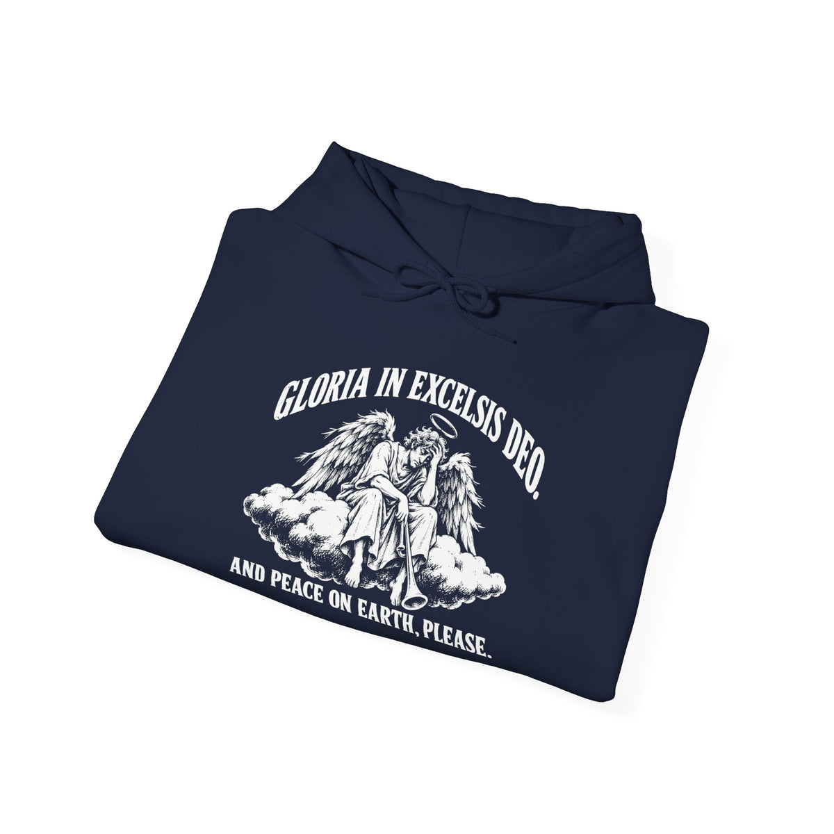 Gloria... Peace on Earth, Please Hoodie | Luke 2:14 Funny Christmas Christian Hoodie