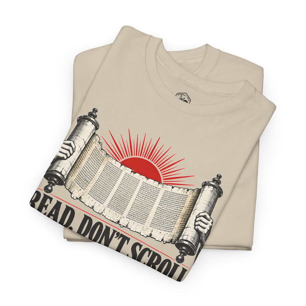 Read Don't Scroll T-shirt – Donkey Talk graphic tee