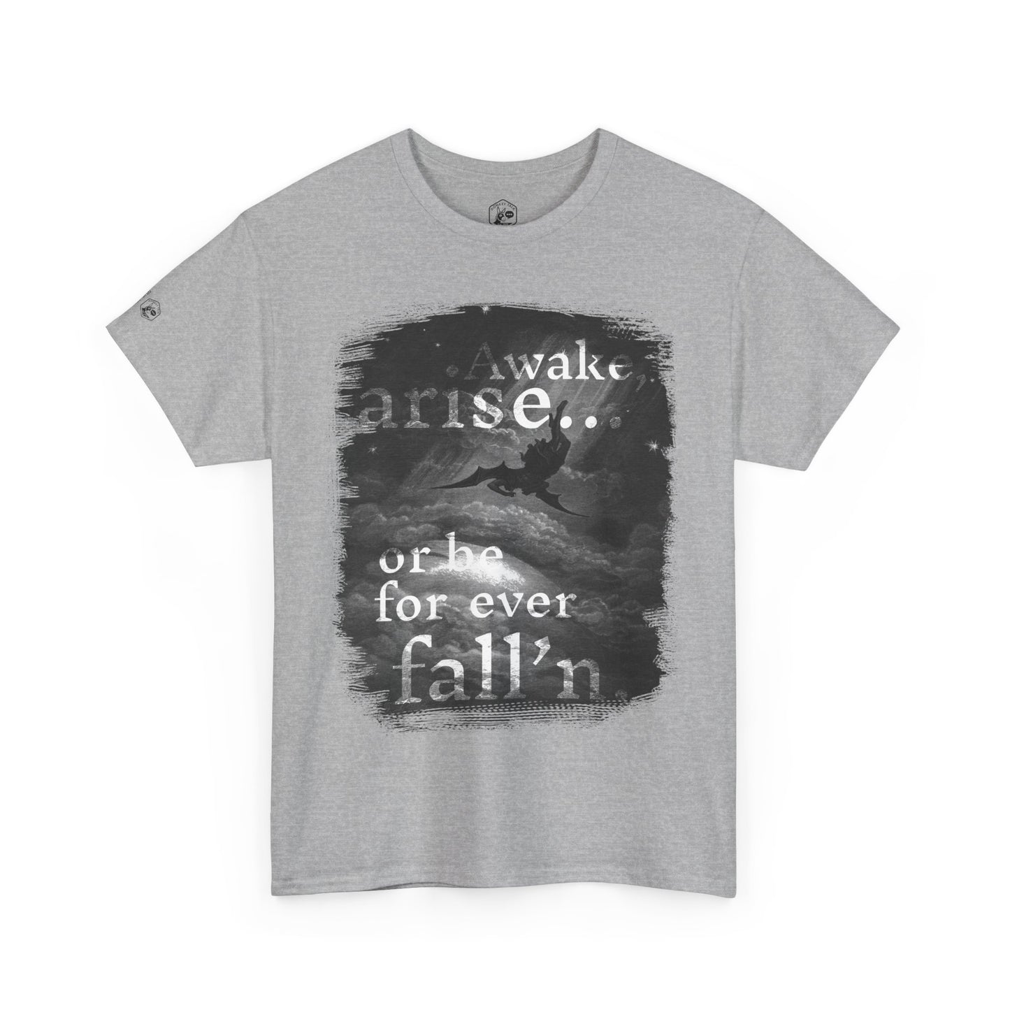 Inspirational Unisex Heavy Cotton Tee - 'Awake, arise... or be for ever fallen' - Motivational Shirt for Dreamers, Perfect for Everyday Wear