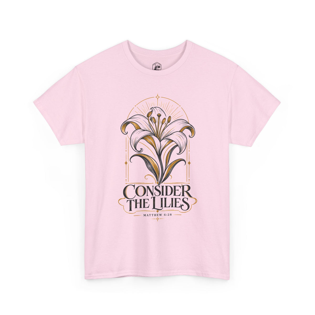 Consider the Lilies T-Shirt | Matthew 6:28 Christian Graphic Tee