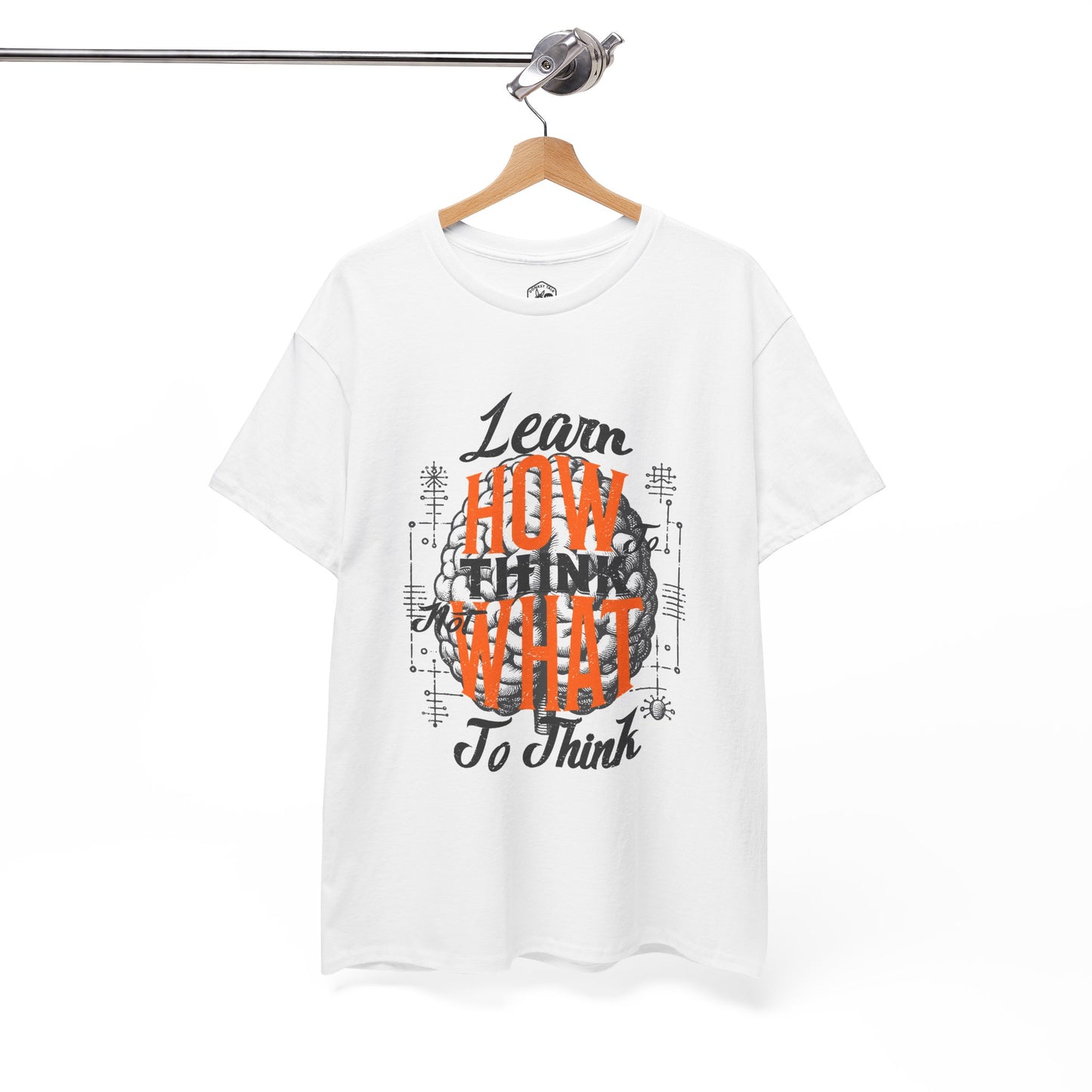 Learn How to Think Motivational T-Shirt | Graphic Tee
