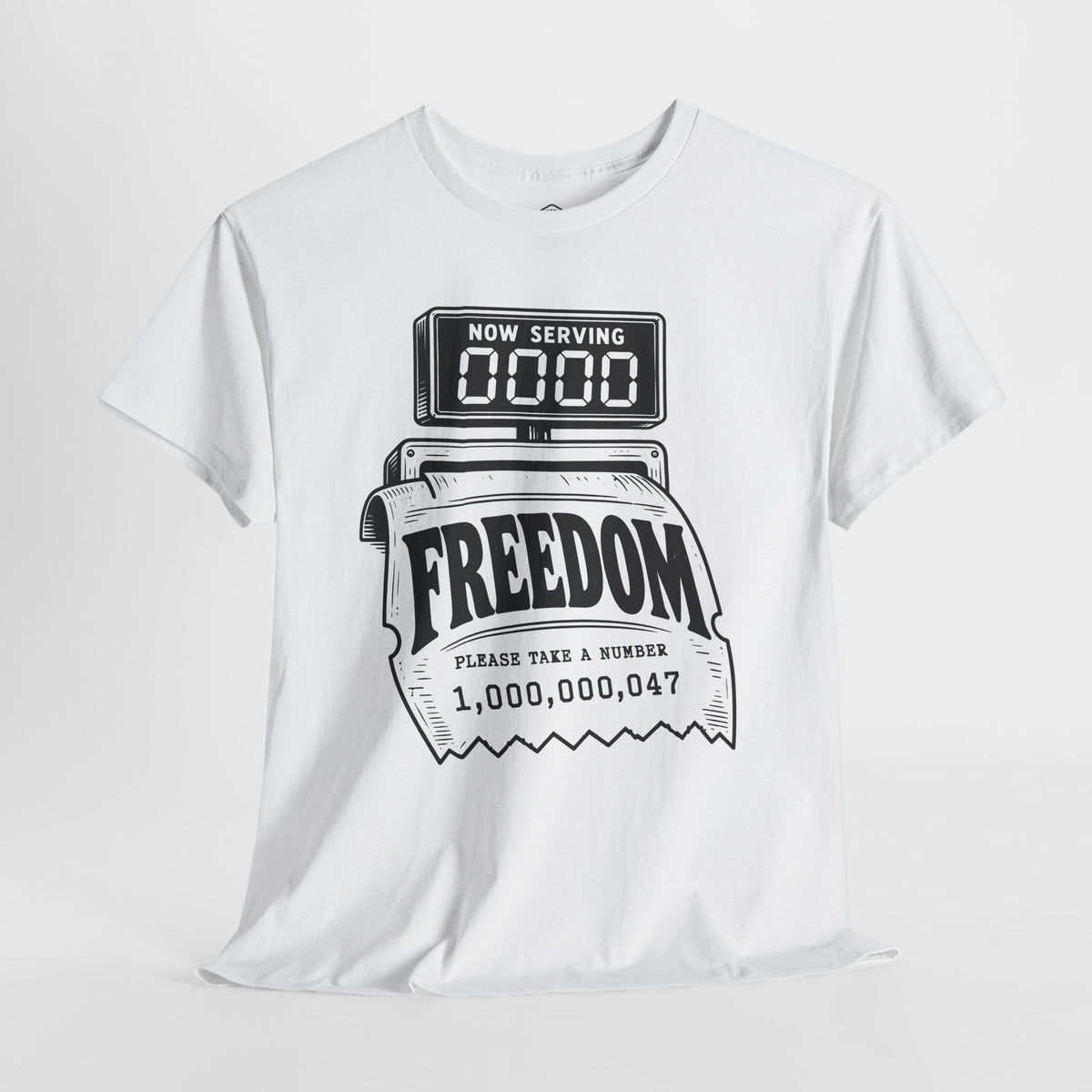 Freedom: Please Take a Number - Donkey Talk faith and reason unisex T-shirt