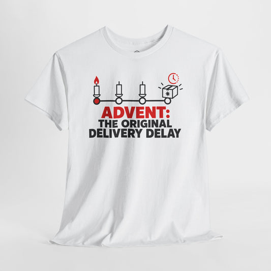 Advent The Original Delivery Delay T-shirt – Donkey Talk graphic tee