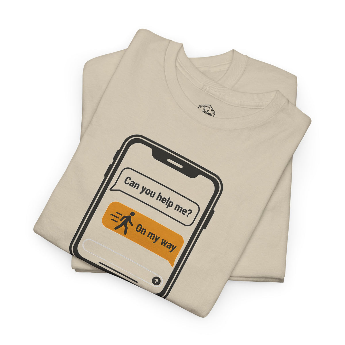 Be the Neighbour Can You Help Me T-shirt – Donkey Talk graphic tee