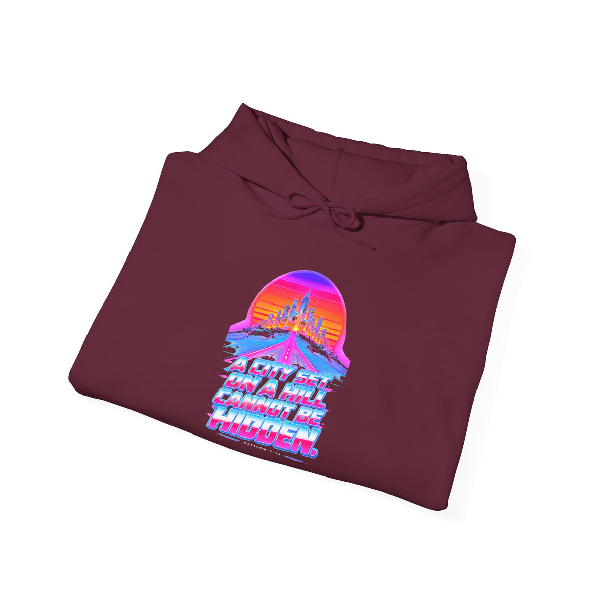 A City on a Hill Synthwave Hoodie | Matthew 5:14 Retro Hoodie
