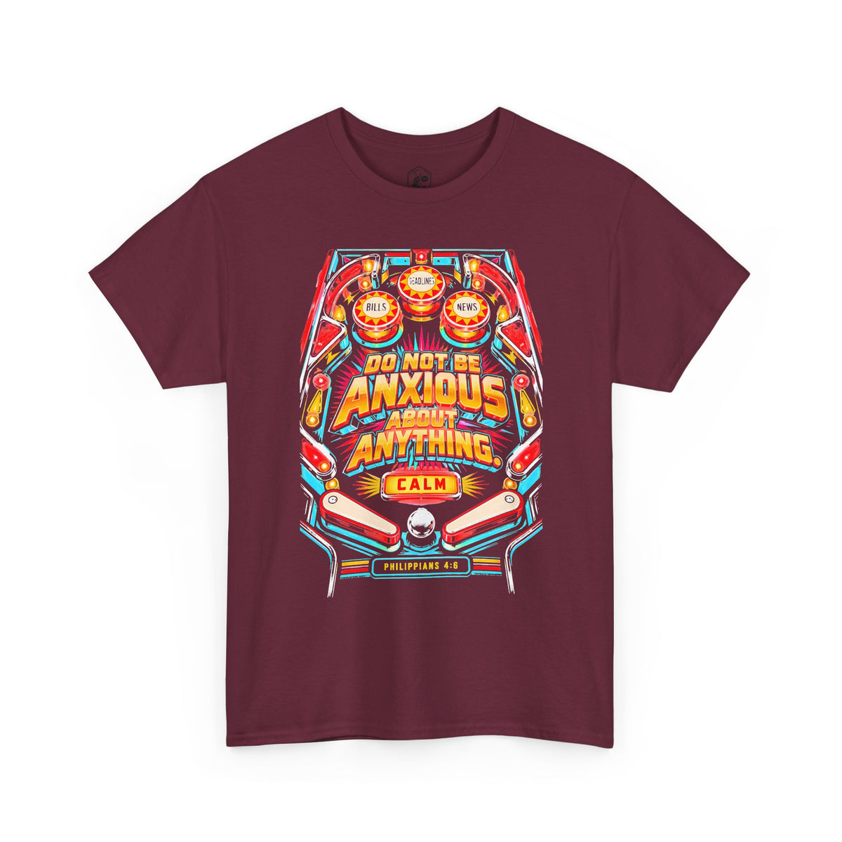 Do Not Be Anxious Pinball T-shirt – Donkey Talk graphic tee