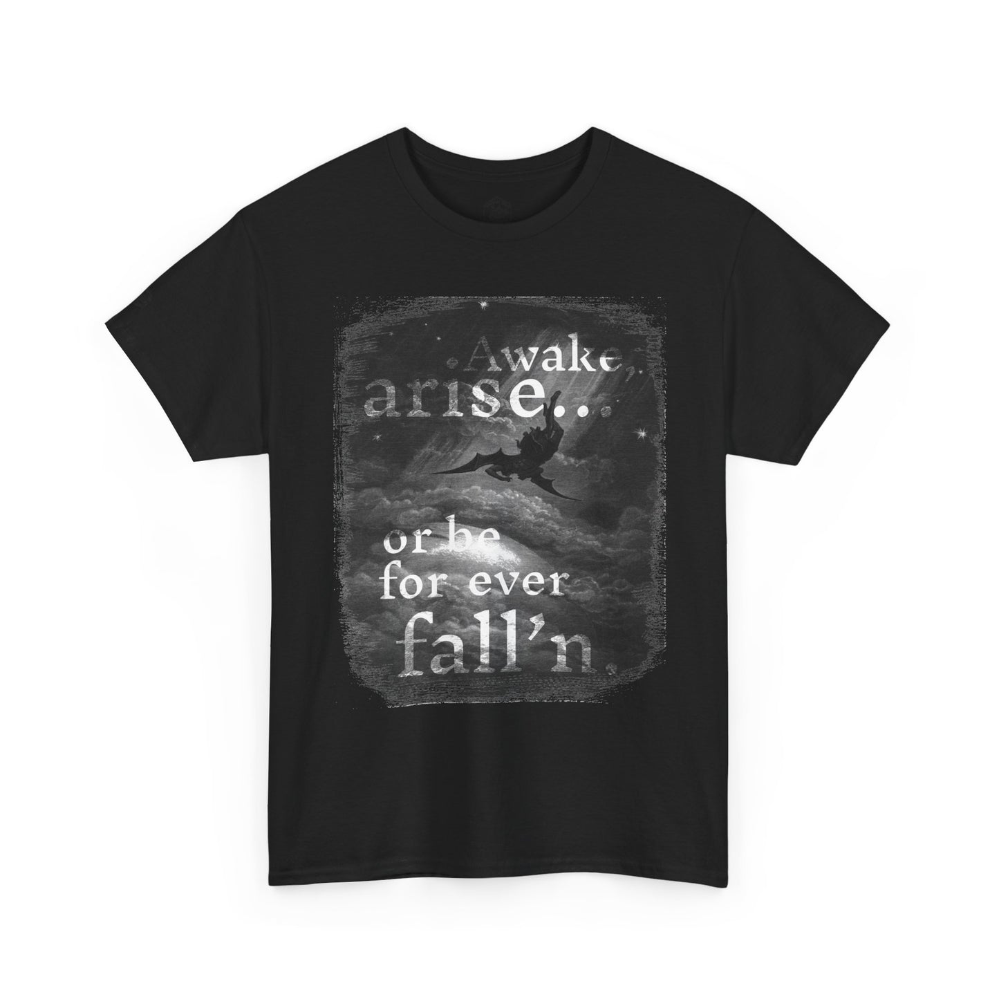 Paradise Lost T-Shirt — "Awake, Arise, or Be For Ever Fall'n"