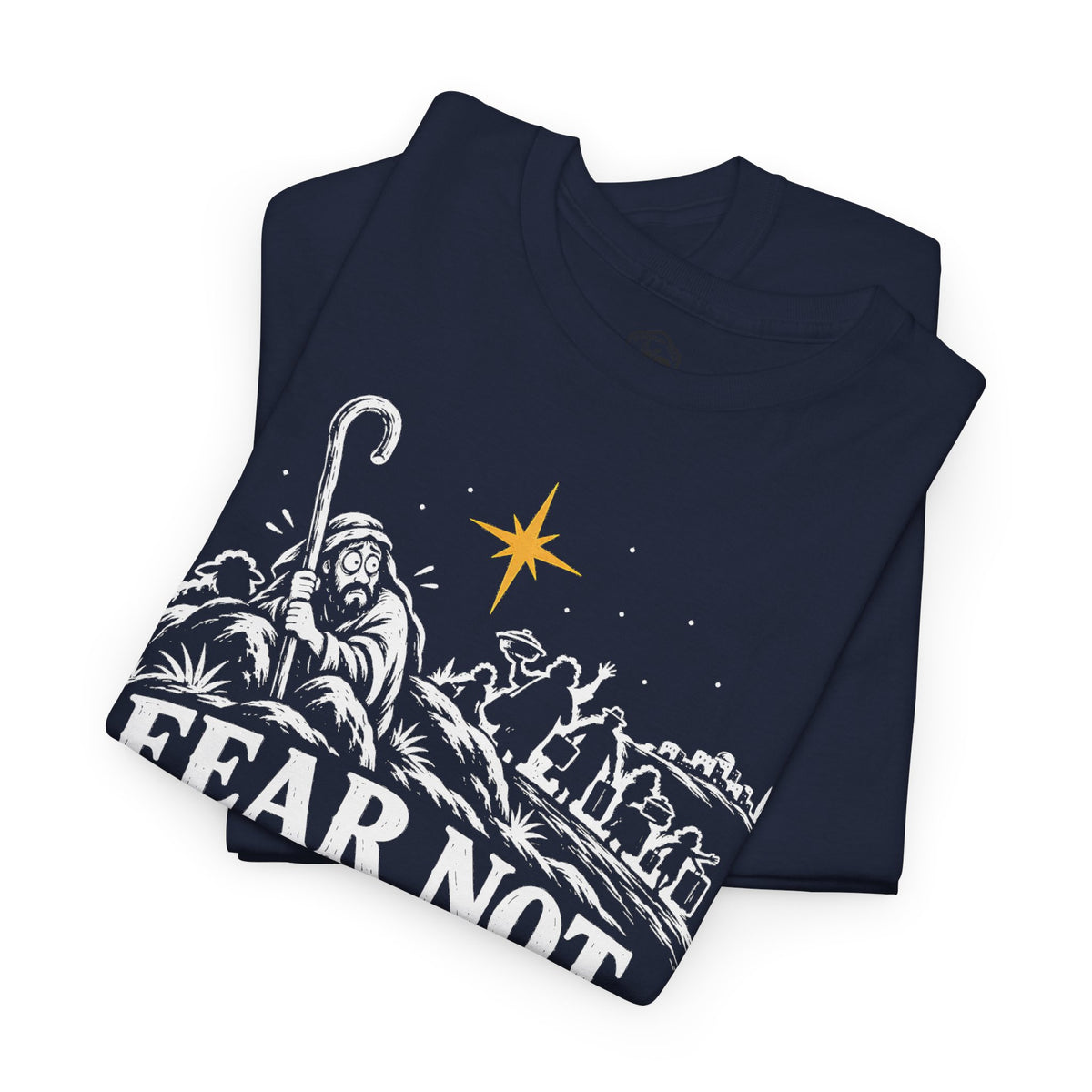Fear Not Even the Relatives T-shirt – Donkey Talk graphic tee