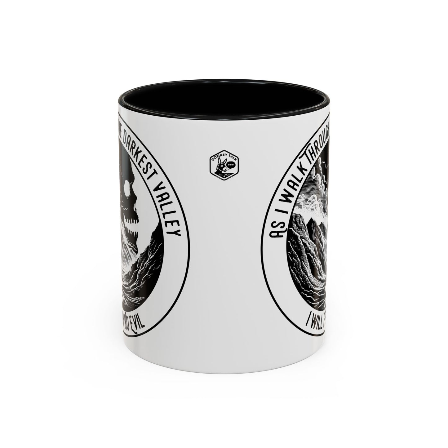 Skull Valley Coffee Mug — “As I Walk Through the Darkest Valley I Will Fear No Evil” 11/15oz