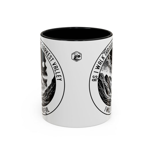 Skull Valley Coffee Mug — “As I Walk Through the Darkest Valley I Will Fear No Evil” 11/15oz