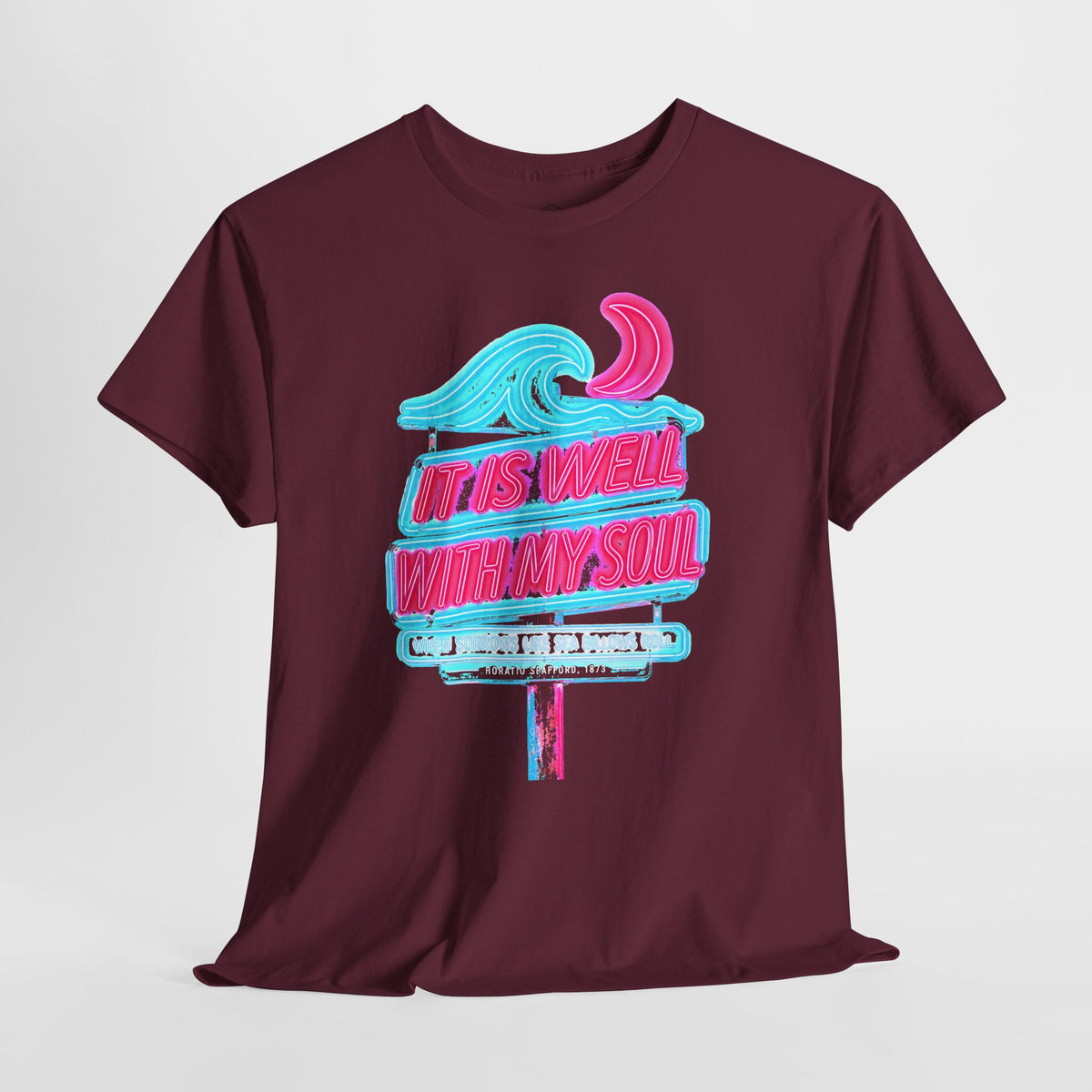 It Is Well With My Soul Neon Sign T-shirt – Donkey Talk graphic tee
