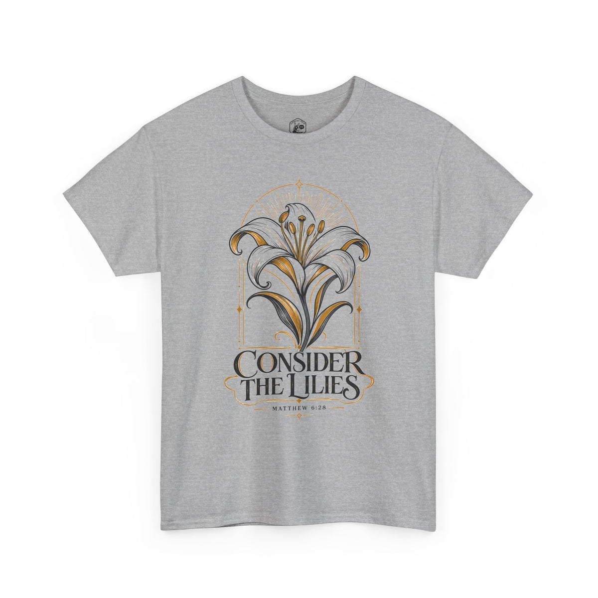 Consider the Lilies T-Shirt | Matthew 6:28 Christian Graphic Tee