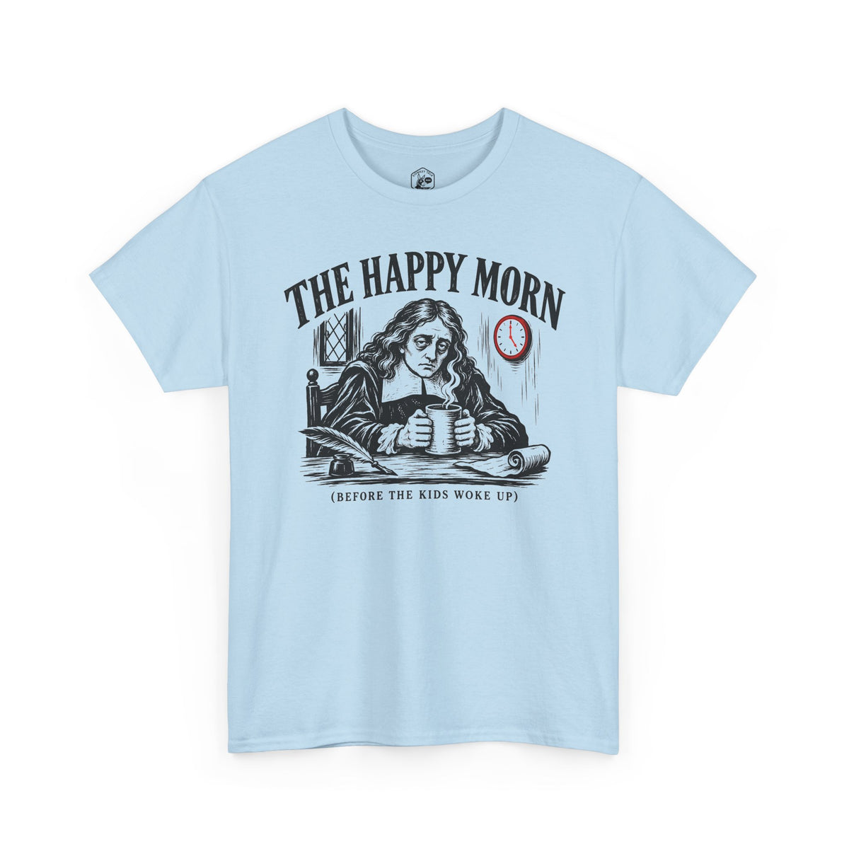 This Is the Happy Morn Before the Kids Woke Up T-shirt – Donkey Talk graphic tee