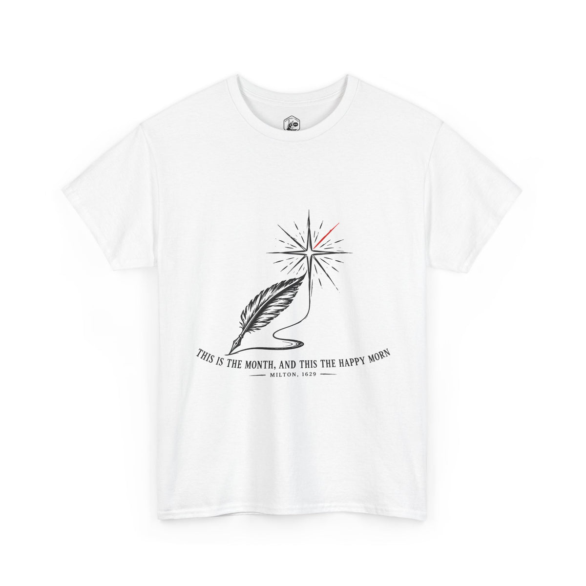 This Is the Month, and This the Happy Morn T-Shirt | Milton Nativity Ode Christmas Tee