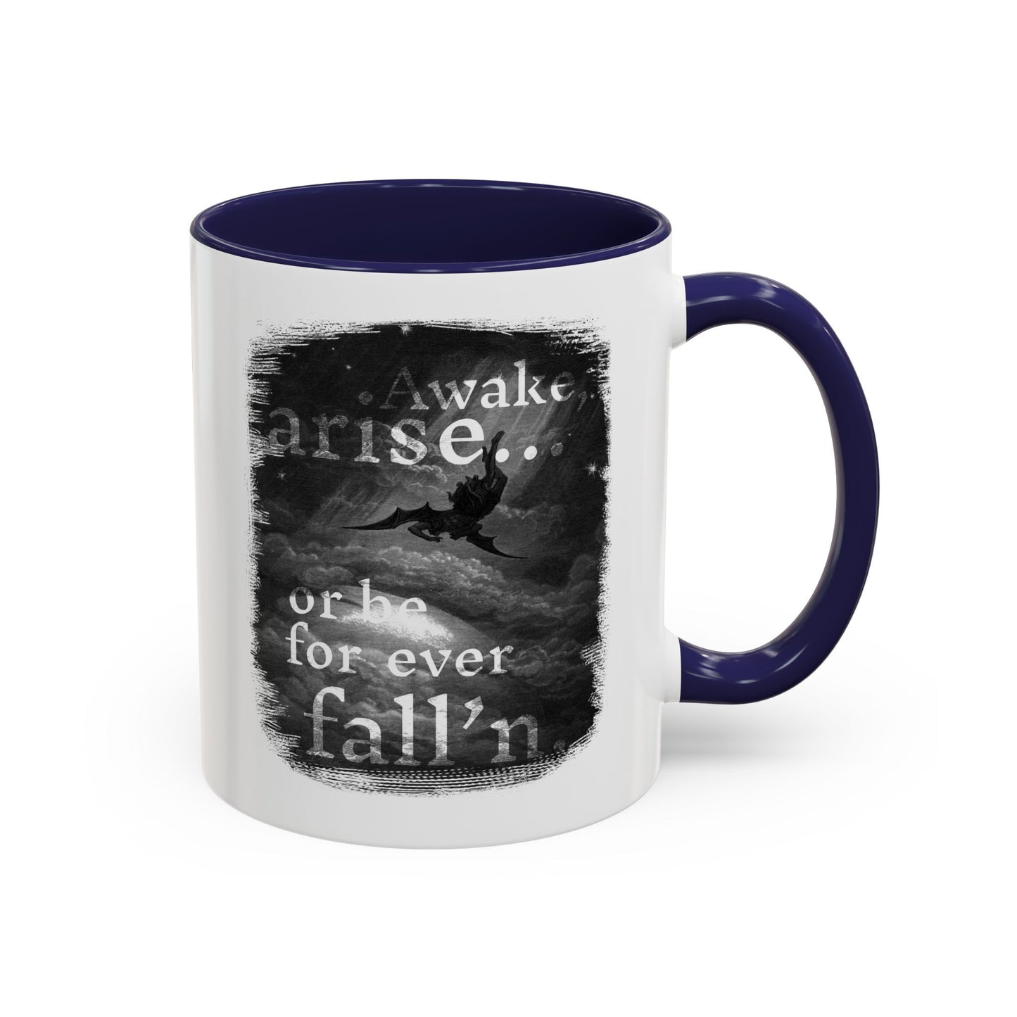 Inspirational Gothic Coffee Mug — "Awake Arise or Be Forever Fall'n" Accent Mug (11/15oz)