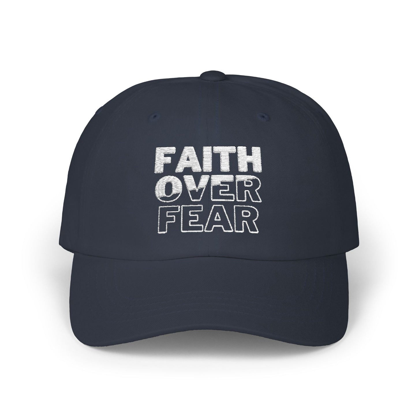 Faith Over Fear Classic Dad Cap - Inspirational White Hat for Everyday Wear