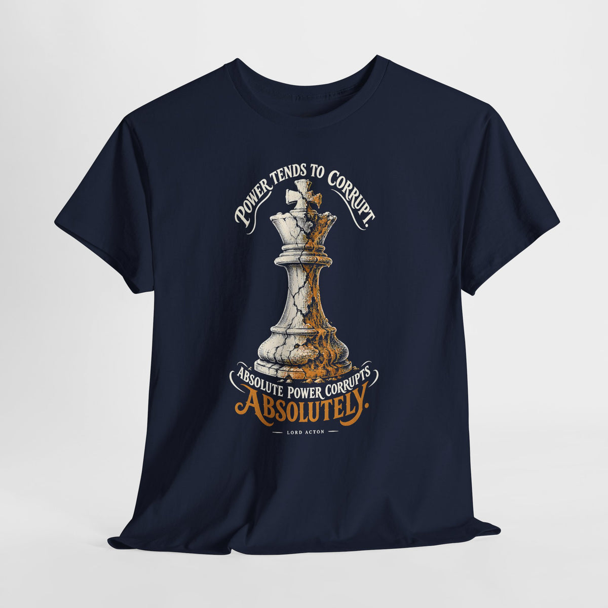 Power Tends to Corrupt Cracked Chess King T-shirt – Donkey Talk graphic tee
