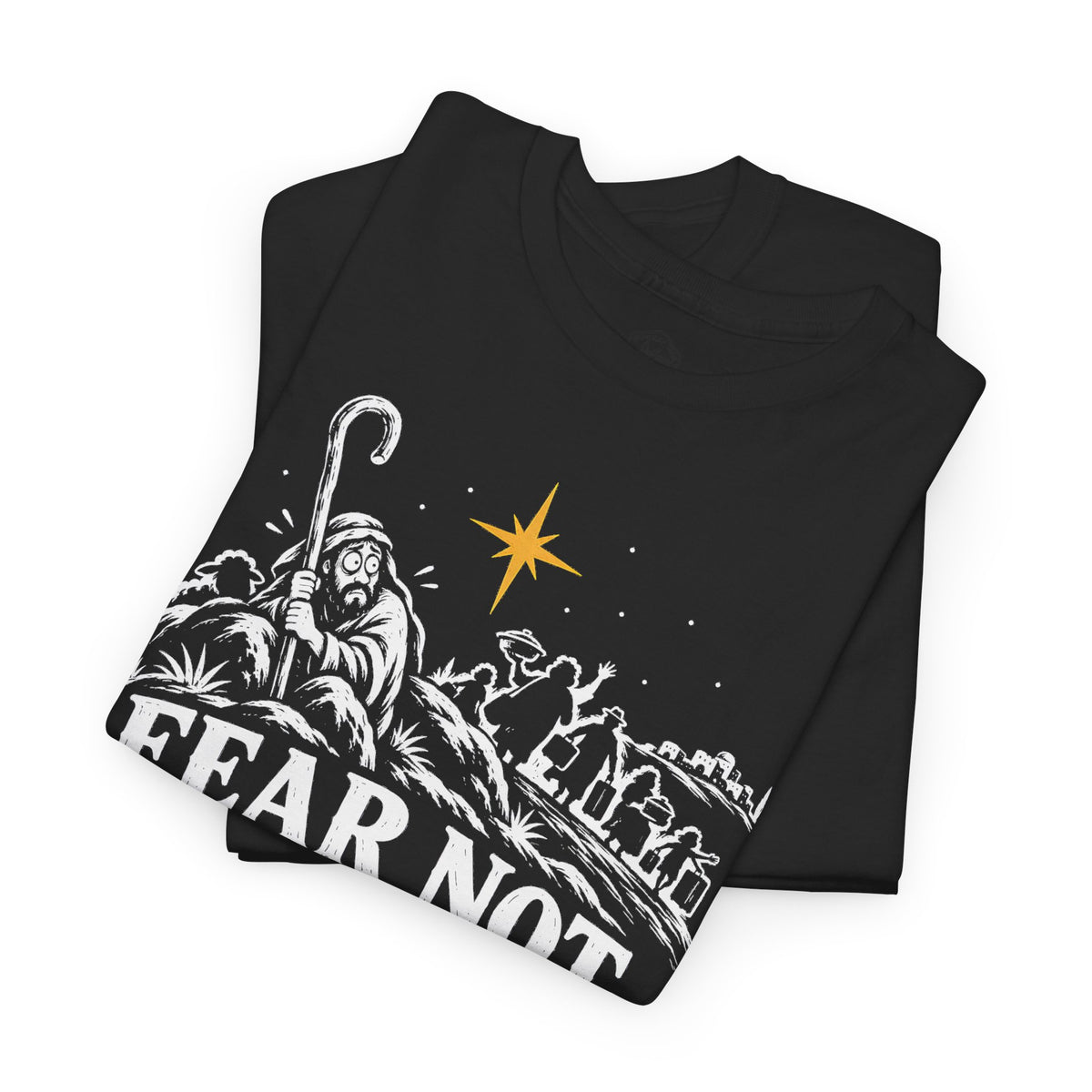 Fear Not Even the Relatives T-shirt – Donkey Talk graphic tee