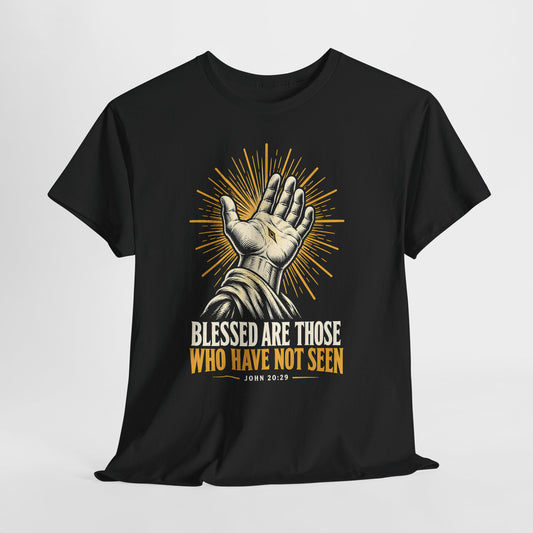 Blessed Are Those Who Have Not Seen T-shirt – Donkey Talk graphic tee